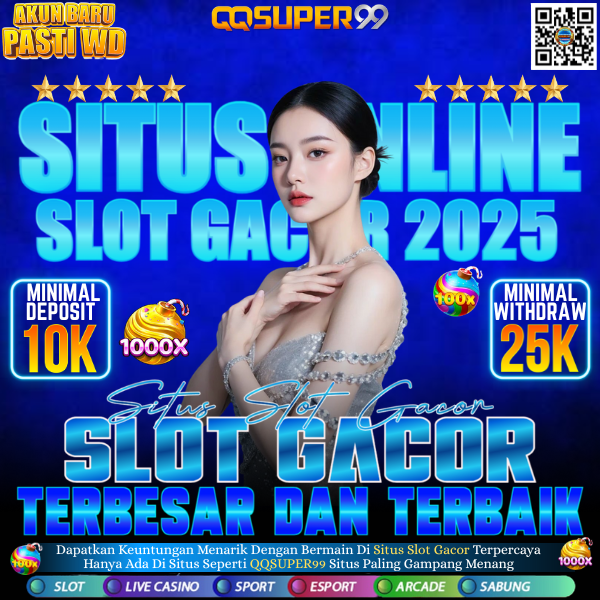 QQSUPER99 : Situs Slot Gacor Solusi Transaksi Terbaik Deposit Pulsa 2025